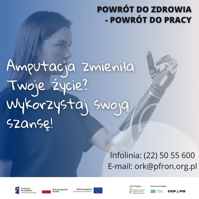 „Wypracowanie i pilotażowe wdrożenie modelu kompleksowej rehabilitacji umożliwiającej podjęcie lub powrót do pracy”