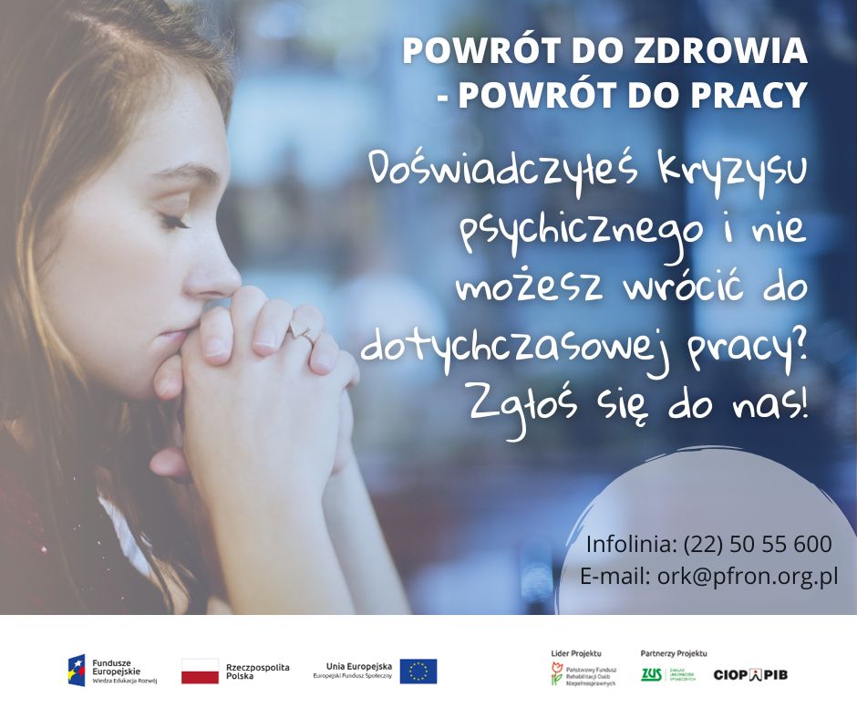 „Powrót do zdrowia-powrót do pracy”